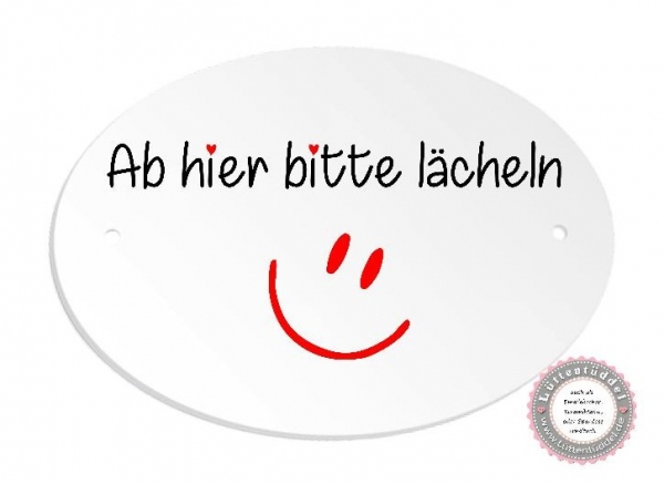 zauberhaftes ovales Türschild bitte Lächeln- Büro Einweihung, Richtfest, Einzug Geburtstag vonLüttentüddel®